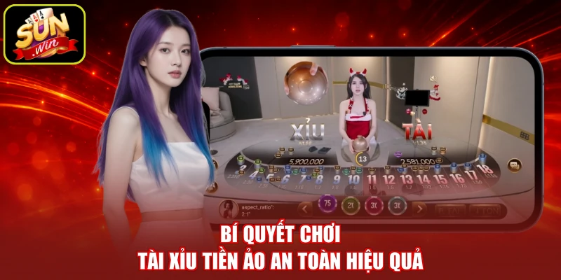 Bí quyết chơi tài xỉu tiền ảo an toàn hiệu quả